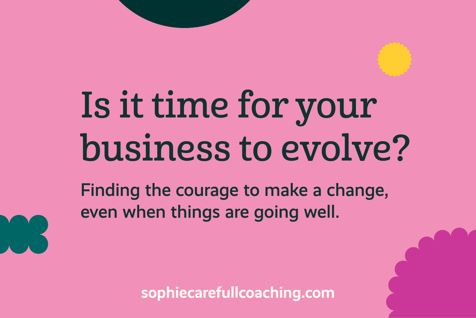 Is it time for your business to evolve?